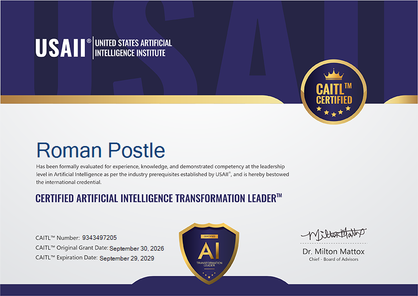 CAITL_Cert Certified AI Transformation Leader certificate for Roman Postle of Sovran.